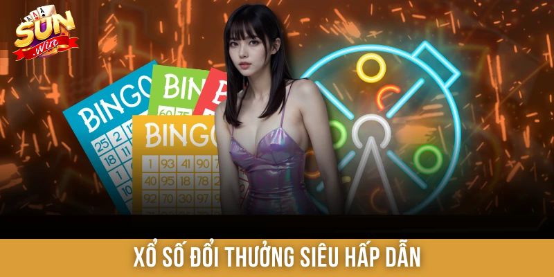 Xổ số đổi thưởng siêu hấp dẫn